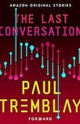 The Last Conversation