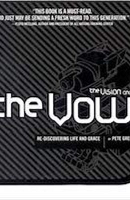 The Vision And The Vow