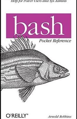 Bash Pocket Reference