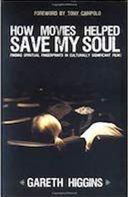 How Movies Helped Save My Soul