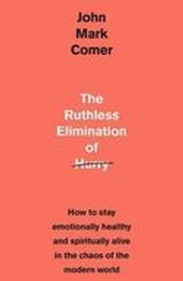Ruthless Elimination of Hurry