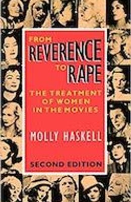 From Reverence to Rape