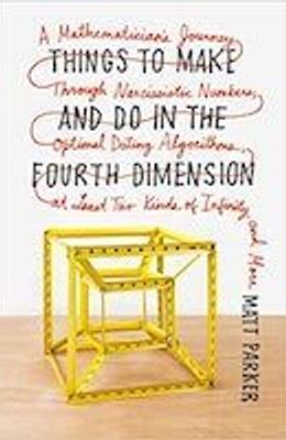 Things to Make and Do in the Fourth Dimension