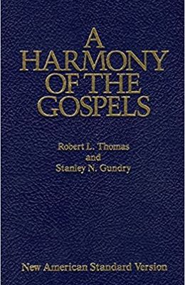 A Harmony of the Gospels
