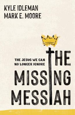 The Missing Messiah