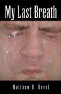 My Last Breath