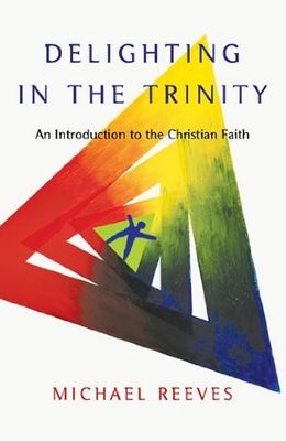 Delighting in the Trinity