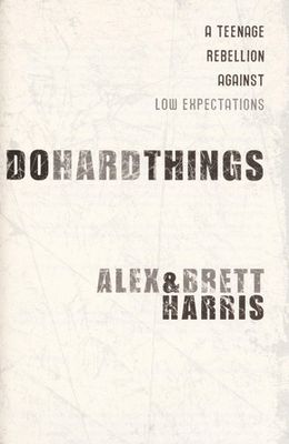Do Hard Things
