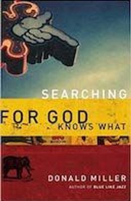 Searching for God Knows What