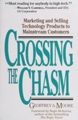 Crossing the Chasm