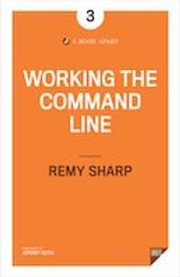 Working the Command Line