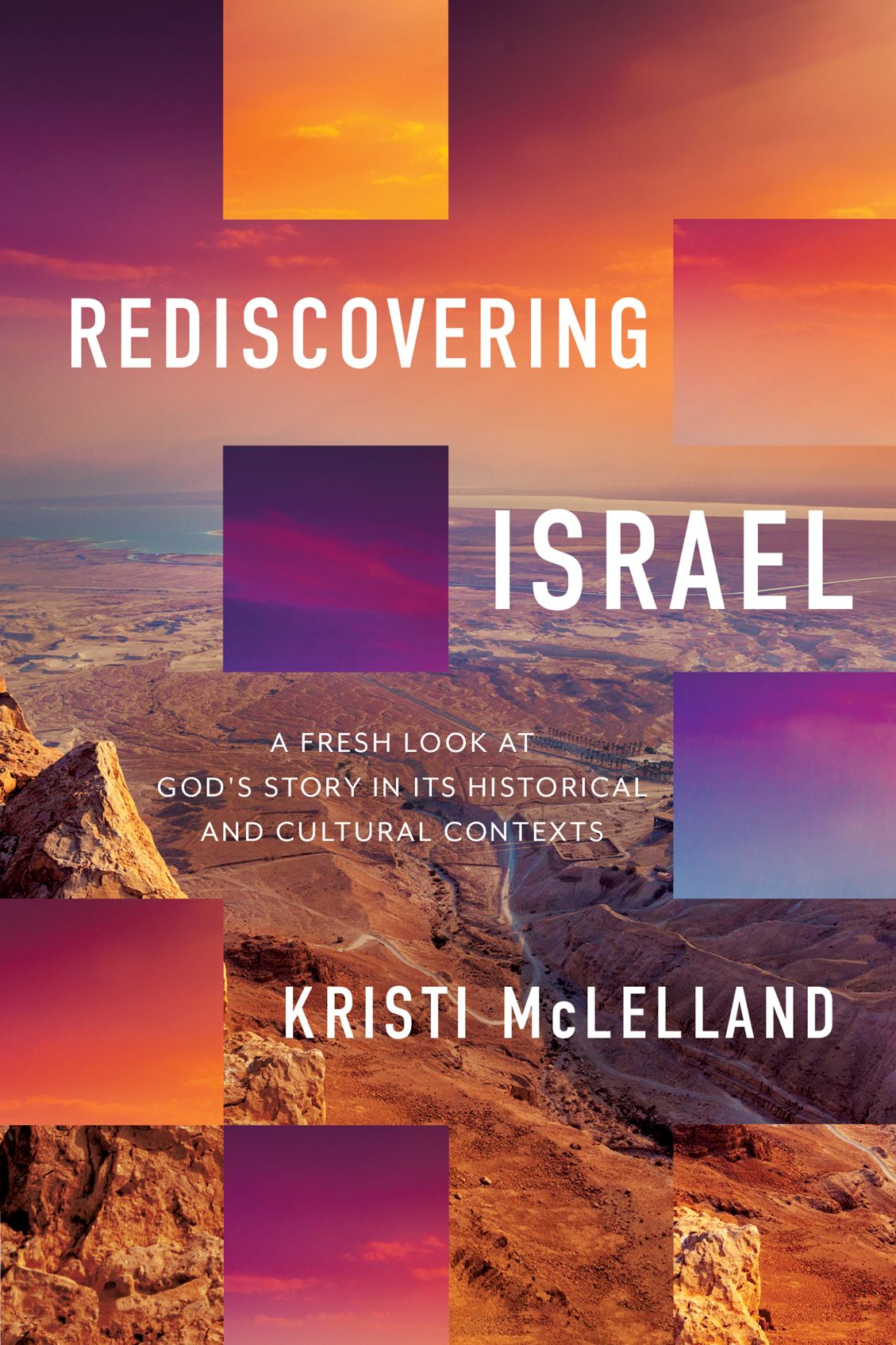 Rediscovering Israel